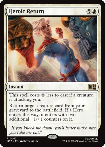 Heroic Return (Surge Foil) Commander: Marvel Super Heroes 17 (Near Mint Foil)