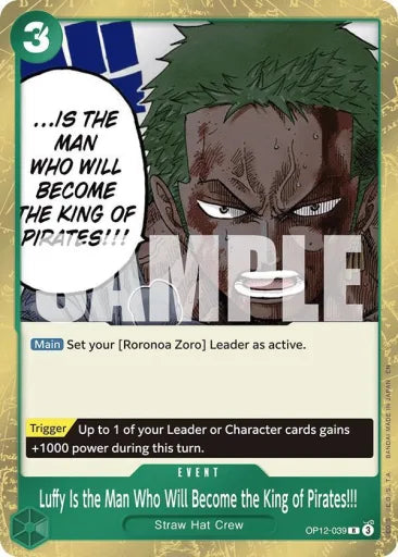 Luffy Is the Man Who Will Become the King of Pirates!!! Legacy of the Master OP12-039 (Near Mint Foil)